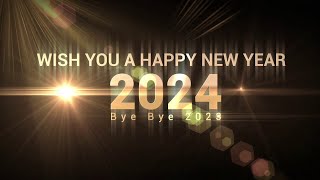 Happy New Year 2024Wishing A Happy New Year Greetings Animated Graphics VideoBye Bye 2023 [upl. by Namya]