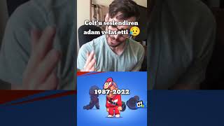 Coltu seslendiren adam Billy Kametz vefat etti 😥 capcut brawlstars capcutedit colt [upl. by Andel]