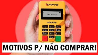 5 Motivos para NÃO COMPRAR a Minizinha do Pagseguro [upl. by Hose]