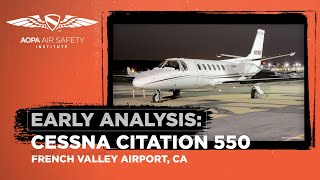 Early Analysis Cessna Citation 550 Crash July 8 2023 MurrietaTemecula CA [upl. by Cristobal]