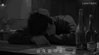 Sad Love Songs Playlist  Slowed sad songs playlist 2023  Sad songs that make you crylatenight [upl. by Alliuqal446]