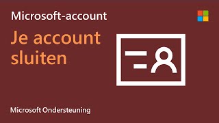 Je Microsoftaccount sluiten  Microsoft [upl. by Ayanet]