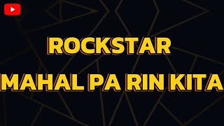 Mahal Parin Kita  Rockstar  karaoke version [upl. by Conni]