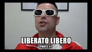 Liberato Libero PARTE 1 [upl. by Dehsar92]