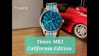 The Coolest TIMEX on the market Timex MK1 California Edition Review [upl. by Jahn]