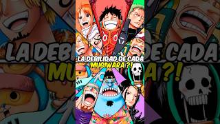 ¡Las debilidades de cada Mugiwara en One Piece 🔥😱 anime onepieceteoria onepiece [upl. by Roberts]