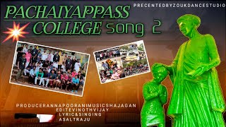 Pachaiyappas College Song Part 2 Asalt Raju  Pachappas Kedachithunga Enaku Varama Song [upl. by Sergio288]