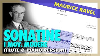 🎼Maurice RAVEL  Sonatine I Modere  FLUTE amp Piano Version  Sheet Music Scrolling [upl. by Asilana]