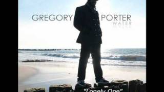 Gregory Porter  Lonely One [upl. by Meter]