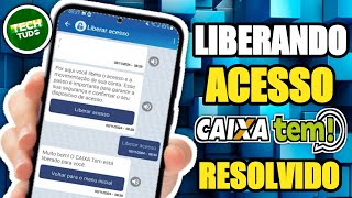 COMO LIBERAR ACESSO AO CAIXA TEM ATUALIZADO [upl. by Adnyleb485]