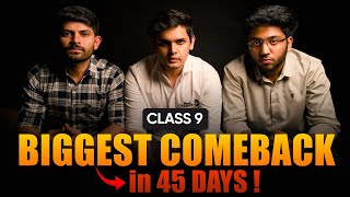 Class 9th How To Make Your Biggest Comeback in 45 Days   ft Prashant Kirad amp Digraj Singh Rajput [upl. by Alliuqet420]