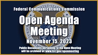 Open Commission Meeting  November 2023 [upl. by Stranger]