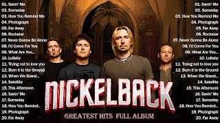 Best Songs Nickelback Full Album 2023  Nickelback Greatest Hits Collections Of All Time [upl. by Khan]