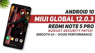 MIUI Global 1203 Stable For Redmi Note 5 Pro  Android 10  Smooth UI  Good Performance [upl. by Nathan504]