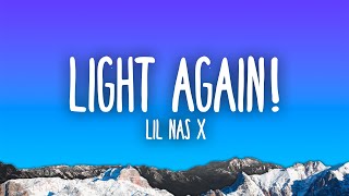 Lil Nas X  LIGHT AGAIN [upl. by Marilee955]