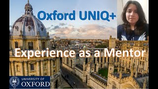 OXFORD UNIQ   My experience as a UNIQ mentor at Oxford [upl. by Staal92]