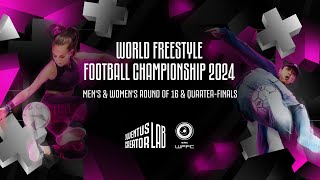 2024 World Freestyle Football Championship  Juventus Creator Lab  Round of 16 amp QuarterFinals [upl. by Salocin]