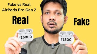 Real vs Fake AirPods Pro Gen 2  AirPods Pro 2 Original vs Fake Hindi  Perfect Clone  buyer beware [upl. by Ailenroc]