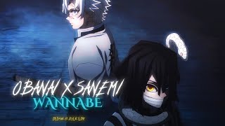 Demon slayer season 4 E Wannabe  Why Mona Edit  Obanai Edit  Sanemi Edit [upl. by Charlene]