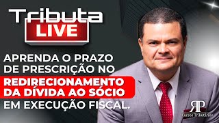 Aprenda o prazo de prescrição no redirecionamento da dívida ao sócio em execução fiscal [upl. by Querida793]