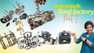 Agromech Industries l steelBrass German silver Home appliances in one place lcomplete tourpart2 [upl. by Behlau]