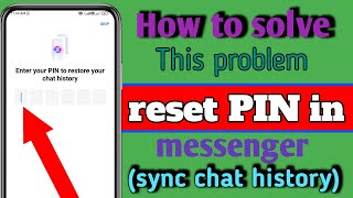 create 6 digit pin messenger 2024  Facebook Messenger create pin problem showing  Android phone [upl. by Eide]