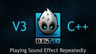 Cocos2dx v3 C Tutorial 28  Playing Sound Effect Repeatedly [upl. by Rafi19]