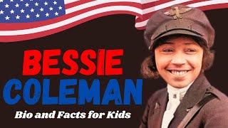 Discovering Bessie Coleman A Biography and Educational Facts for Kids 👩‍✈️🛩️ 🪂 [upl. by Anastice]