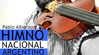 Himno Nacional Argentino  Pablo Albornoz [upl. by Eatnwahs]