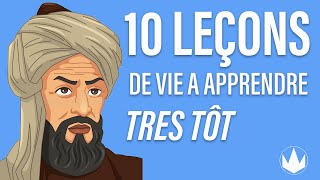 Dix leçons de vie que tout le monde devrait apprendre très tôt [upl. by Notpmah137]