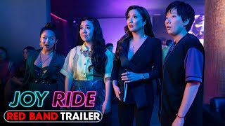 Joy Ride 2023 Official Red Band Trailer 2  Ashley Park Sherry Cola Stephanie Hsu Sabrina Wu [upl. by Assiralc206]