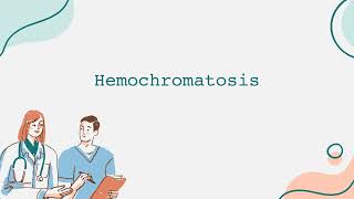 Hemochromatosis [upl. by Kcirttap]