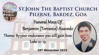 Funeral Mass Of Benjamin Terrance Azavedo 29112023 [upl. by Yesrej]