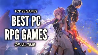 Top 25 Best PC RPG Games of All Time That You Should Play [upl. by Htebezile]