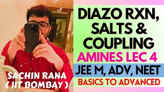 ❤️‍🔥Diazonium Salts Coupling Reaction Deamination  Amines  JEE Main Advanced NEET 2024 [upl. by Ailel]