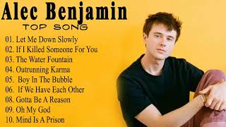 Alec Benjamin  Alec Benjamin Greatest Hits Full Album 2021  New English Music Collection 2020 [upl. by Oiramej]