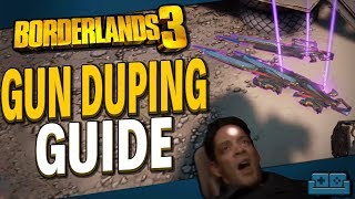 BORDERLANDS 3  GUN DUPING GUIDE The WILL NOT BE PATCHED OUT Method [upl. by Rahmann368]