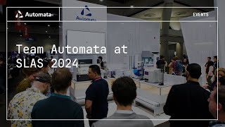 Team Automata at SLAS 2024 [upl. by Cloe]