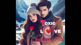 Toxic Love New Episode 110 Pocket FM Story pocketfm lovestory टॉक्सिक लव एपिसोड 110 toxiclove [upl. by Leinoto]