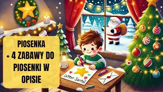 🎅 Piszemy List do Mikołaja  🎵 Świąteczna piosenka dla najmłodszych ✉️ [upl. by Ranitta807]