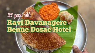 Ravi Benne Dose Hotel 97 year old Benne Dose hotel in Davanagere [upl. by Aivek]