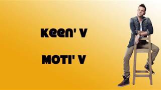 Keen V  Moti V vidéo Lyrics Officielle [upl. by Akeenahs]