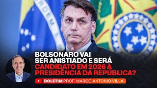 BOLSONARO VAI SER ANISTIADO E SERÁ CANDIDATO EM 2026 À PRESIDÊNCIA DA REPÚBLICA [upl. by Acirretal]