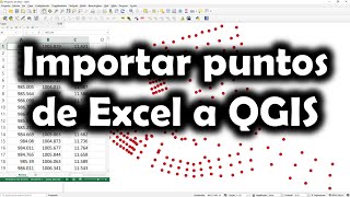 GIS Importar puntos desde Excel [upl. by Anidam]