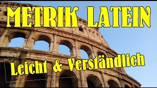 Metrik Latein  METRISCHE ANALYSE LATEIN  Lateinische Metrik [upl. by Candless]