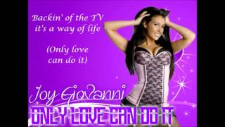 Joy Giovanni WWE Theme Song Only Love Can Do It lyrics [upl. by Ellynad]