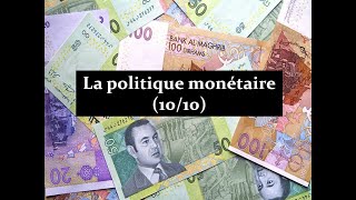 ECOFINE  EP10 Politique monétaire BAC quotactions à objectif externequot DARIJA 1010 [upl. by Yesteb]