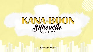 🎵 KANABOON  Silhouette Lyrics 🎵 [upl. by Bashuk374]