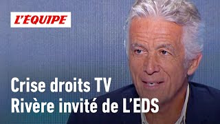 Droits TV  Le président de lOGC Nice JeanPierre Rivère invité exceptionnel de LÉquipe du Soir [upl. by Dorette]