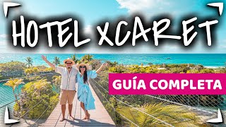 HOTEL XCARET MEXICO 🔴 Guia completa ✅ PARQUES INCLUIDOS ► CANCUN TODO INCLUIDO 🍔ALL FUN INCLUSIVE [upl. by Farrel]